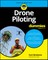 Simmons, C: Drone Piloting For Dummies