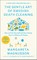 The Gentle Art of Swedish Death Cleaning: How to Free Yourself and Your Family from a Lifetime of Clutter