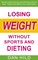Losing weight without sports and dieting