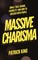 King, P: MASSIVE CHARISMA
