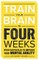 Moore, G: Train Your Brain in Four Weeks