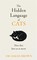 Brown, S: Hidden Language of Cats