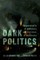 Nai, A: Dark Politics