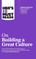 Review, H: Hbr's 10 Must Reads on Building a Great Culture (
