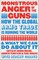Corbyn, J: Monstrous Anger of the Guns