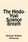 The Hindu-Yogi Science Breath