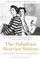 Kashner, S: Fabulous Bouvier Sisters, The