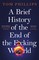 Phillips, T: Brief History of the End of the F*cking World