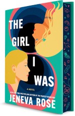 The Girl I Was (Deluxe Limited Edition)