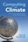 Easterbrook, S: Computing the Climate