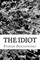 The Idiot