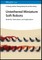 Zhang, L: Untethered Miniature Soft Robots