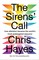 Hayes, C: Sirens' Call