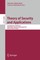 Theory of Security and Applications