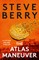 Berry, S: Atlas Maneuver
