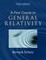 Schutz, B: First Course in General Relativity