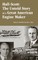Hall-Scott: The Untold Story of a Great American Engine Maker