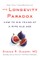 The Longevity Paradox