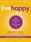 Heisz, D: Live Happy