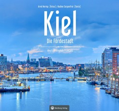 Kiel - Die Fördestadt