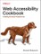 Matuzovic, M: Web Accessibility Cookbook