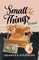 Stephens, S: Small Things