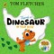 Fletcher, T: There's a Dinosaur in Your Book