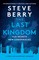 Berry, S: Last Kingdom