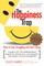 The Happiness Trap: How to Stop Struggling and Start Living: A Guide to ACT