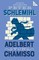 Chamisso, A: Peter Schlemihl