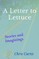 A Letter to Lettuce