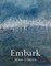 O'Brien, S: Embark
