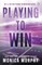 Murphy, M: Playing To Win