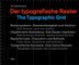 Der typografische Raster. The Typographic Grid