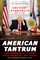 Atamanuik, A: American Tantrum