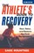 Rountree, S: Athlete's Guide to Recovery