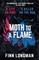 Longman, F: Moth to a Flame