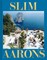 Waldron, S: Slim Aarons