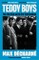 Décharné, M: Teddy Boys