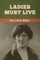 Ladies Must Live
