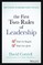 The First Two Rules of Leadership