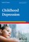 Tompson, M: Childhood Depression