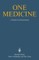One Medicine