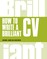 How to Write a Brilliant CV ePub eBook