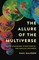 Halpern, P: Allure of the Multiverse