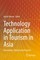 Technology Application in Tourism in Asia