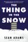 The Thing in the Snow