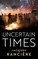 Ranciere, J: Uncertain Times