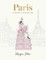 Hess, M: Paris: Through a Fashion Eye. Special Ed.