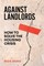 Bano, N: Against Landlords
